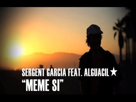 Sergent Garcia "Meme Si" [Official Music Video]