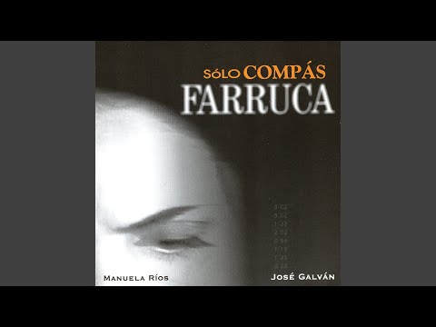 Farruca sin baile flamenco (J Galvan)