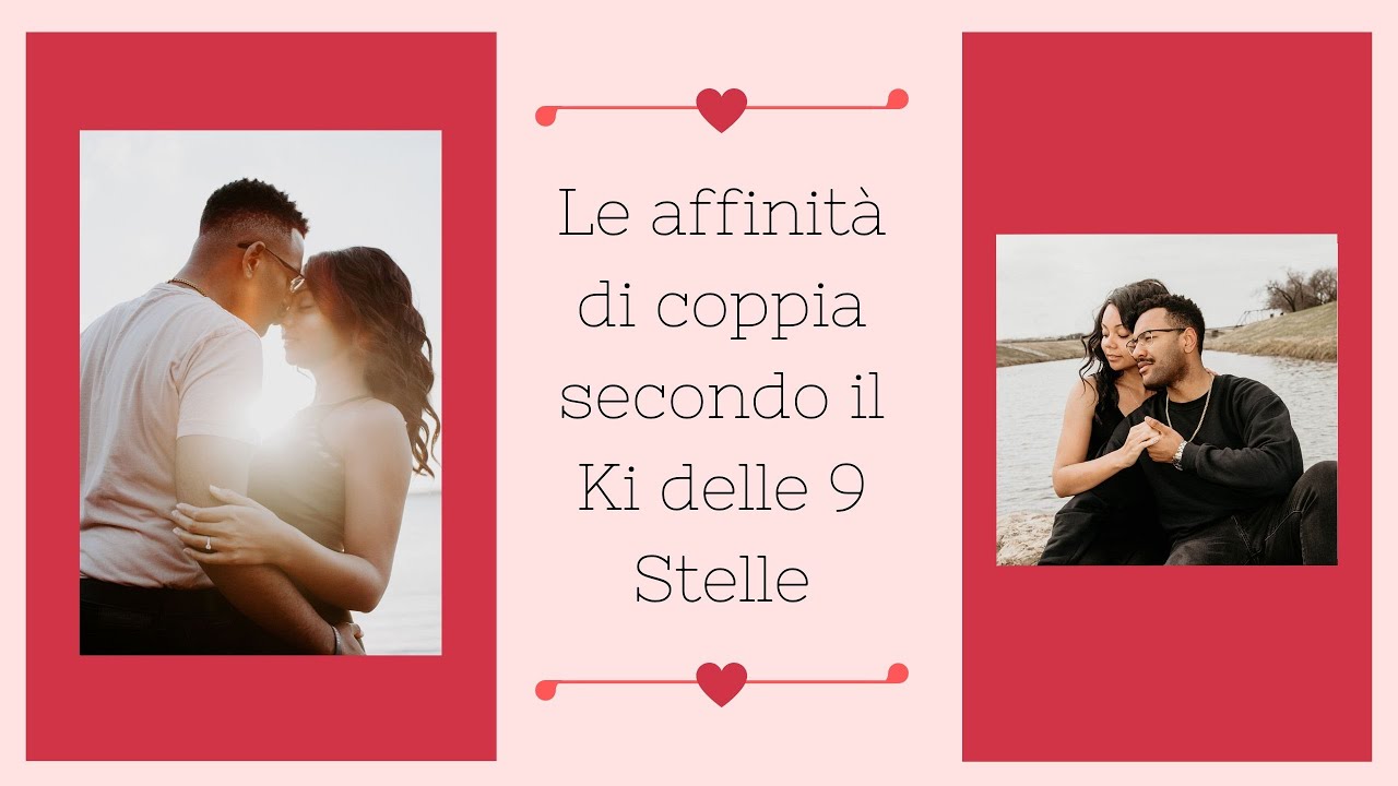 Le affinità di coppia secondo il Ki delle 9 Stelle