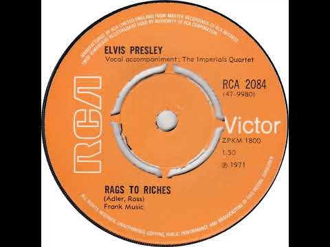 UK New Entry 1971 (87) Elvis Presley - Rags To Riches