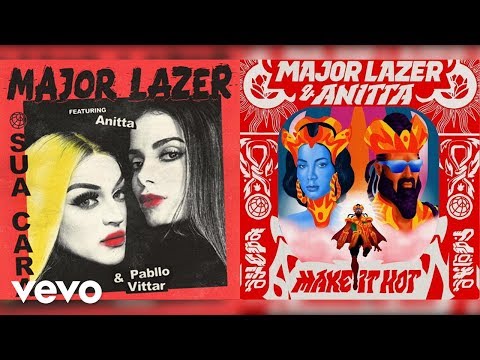 Make Sua Cara Hot - Major Lazer (feat. Anitta & Pabllo Vittar) (MASHUP)