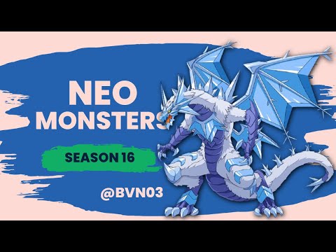 NEO MONSTERS UNRANK PVP S16