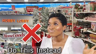STOP 🛑 EARLY CHRISTMAS SHOPPING AT HOME GOODS , HOBBY LOBBY | CHRISTMAS AT ROSS | DECOR HAUL 2022