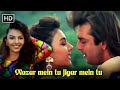 Nazar Mein Tu Jigar Mein Tu Full Audio Andolan Sanjay Dutt Kumar Sanu 90 S Hindi Song