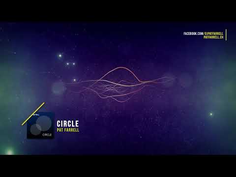 Pat Farrell - Circle | OUT NOW