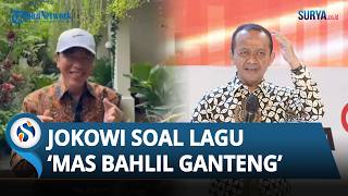 Jokowi Ikut Tampil dalam Konten TikTok Lagu Mas Bahlil Ganteng, Apresiasi Kreativitas Anak Muda