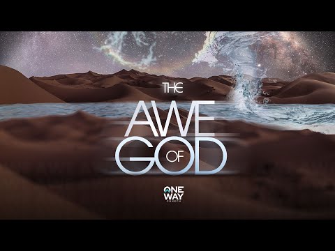 The Awe of God | Week2 -  Wonder