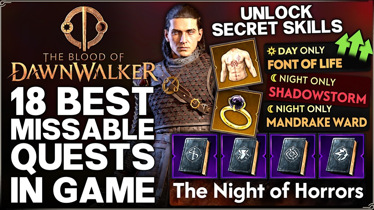 Blood of Dawnwalker - Unlock 2 OP Hidden Skills - 18 IMPORTANT Missable Quests & Best Gear Guide!