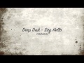 Deep Dish - Say Hello [Club Mix] HD 