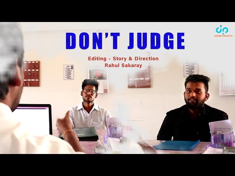 Don't Judge short film || Directed by Rahul Sakaray