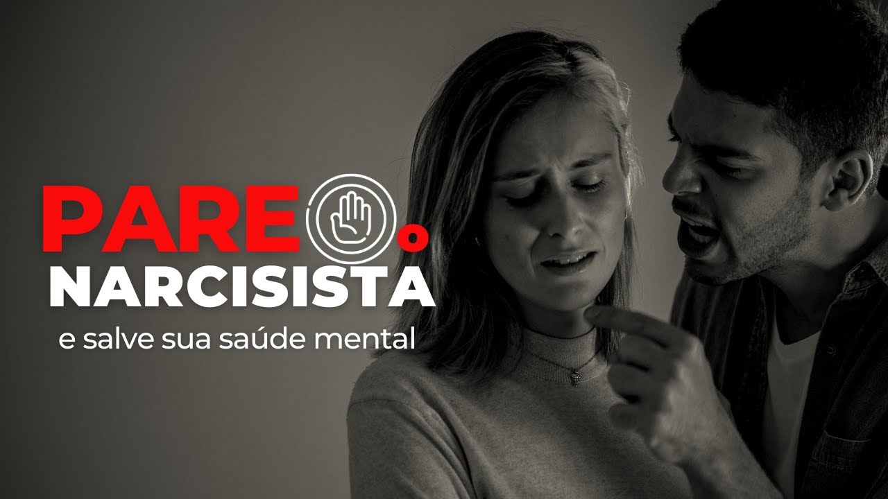 LIVRE-SE DO RELACIONAMENTO NARCISISTA
