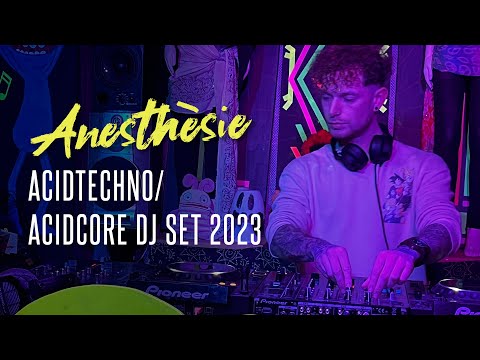 Anesthèsie - Acidcore DJ set for Acid Bash! 💥 28-01-2023