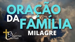 ORAO DA  FAMLIA  PELO  Milagre #7 VAMOS ORAR A DEUS