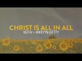 Christ Is All In All