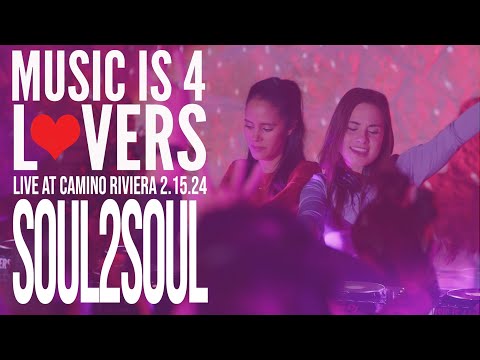 Soul2Soul at Music is 4 Lovers [2024-02-15 @ Camino Riviera, San Diego] [MI4L.com]