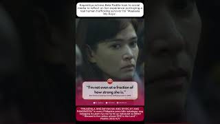 Bela Padilla reflect on her experience portraying a real human trafficking &#39;Maalaala Mo Kaya&#39;.