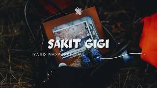 Download lagu Dangdut Gacor 🔥 SAKIT GIGI || IYAND RMXR _ New 2023🌴🌴🌴 mp3