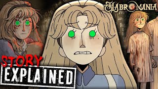 Habromania: The FULL Story So Far & Lore EXPLAINED