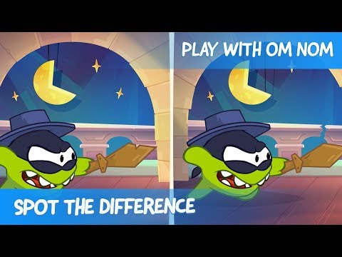 Spot the Difference - Om Nom Stories: Actor (Cut the Rope)