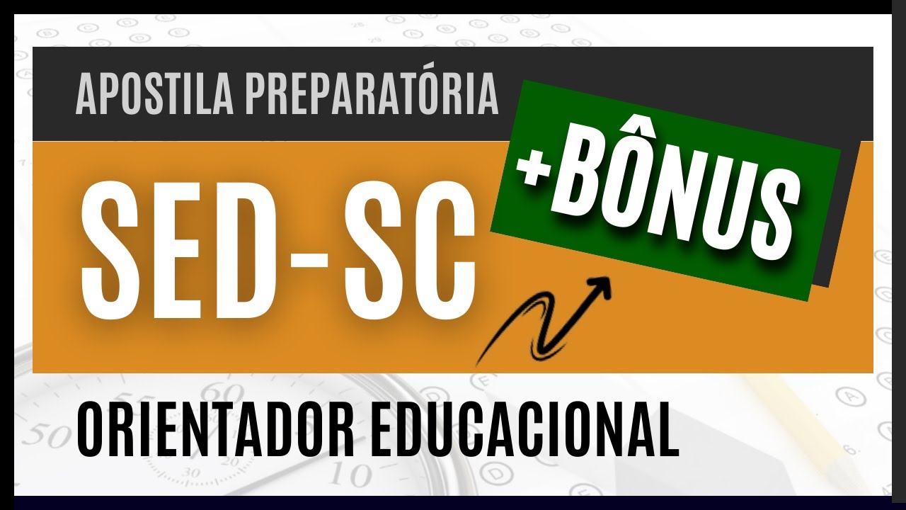 Material EXCLUSIVO para  Orientador Educacional (Concurso SED-SC 2024)