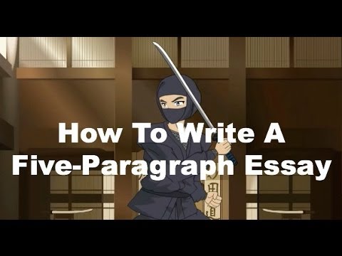 Part of a video titled Writing Ninjas: How To Write A Five-Paragraph Essay - YouTube