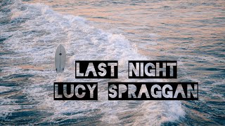 Lucy Spraggan - Last night (beer fear) 1 hour loop [lyrics]