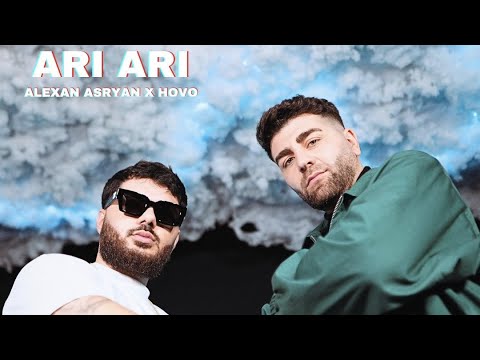 HOVO FEAT. ALEXAN ASRYAN - ARI ARI