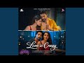 Love Is Crazy From Mantra Muugdha Original Motion Picture Soundtrack