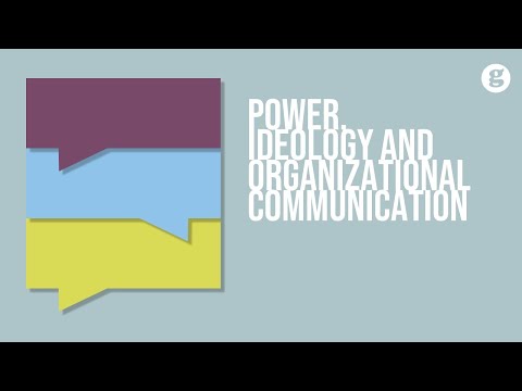 Power Ideology and Organizational Communication