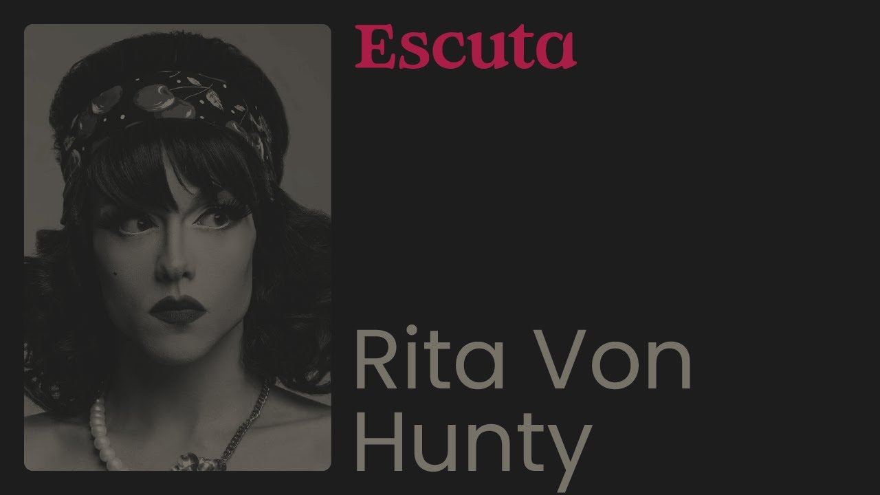 RITA VON HUNTY | Entrevista Completa | T01E01