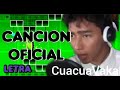 CuaCuaVacaNaka LETRA COMPLETA | Fernanfloo