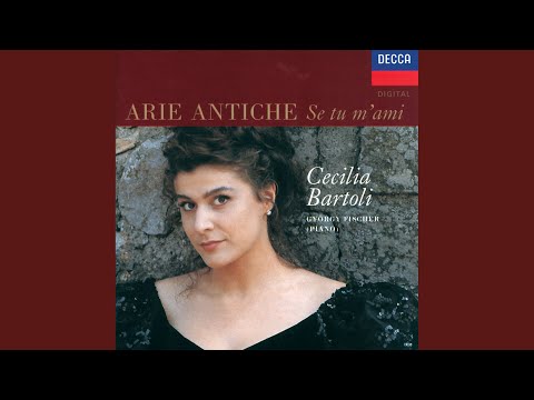A. Scarlatti: O cessate di piagarmi (from Il Pompeo)