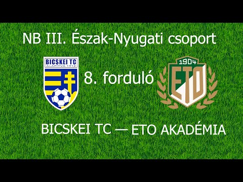 BICSKEI TC—ETO AKADÉMIA