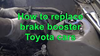 How to replace brake booster Toyota cars