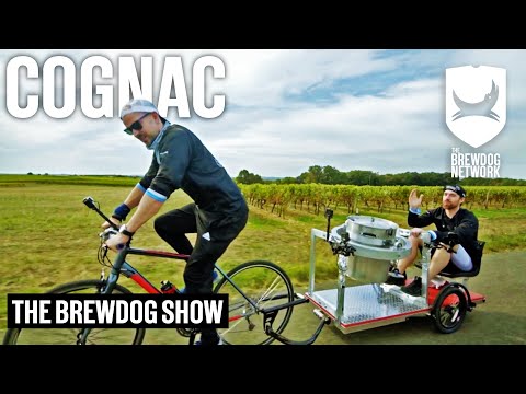 Brewing Beer on a 50km Bike Journey | The BrewDog Show: Cognac | Full Episode