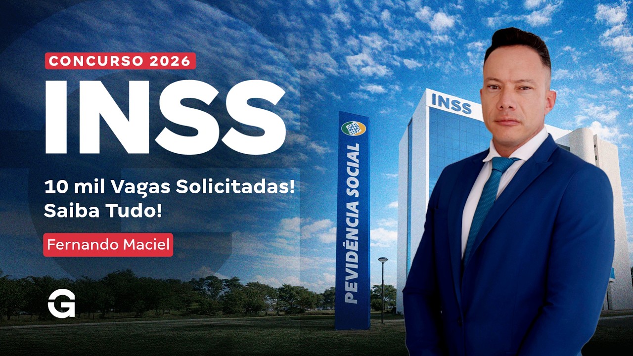 Concurso INSS | 10 mil Vagas Solicitadas! Saiba Tudo!