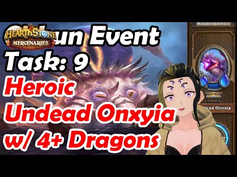 C'thun Task #9: Family Burial | Heroic Undead Onxyia With 4 Dragons | Hearthstone Mercenaries