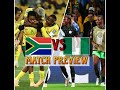 Banyana Banyana (South Africa) VS Super Falcons (Nigeria) 4th round Olympic qualifier match preview