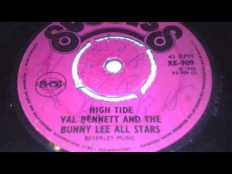 Val Bennett and the Bunny Lee All Stars -High Tide