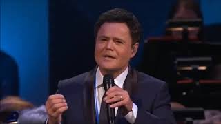 You Raise Me Up by Donny Osmond