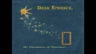 Dear Ephesus - Life Begins with a Smile