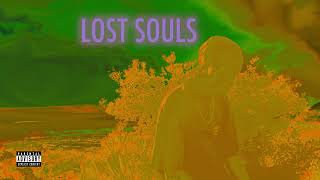 Kid Rey - LOST SOULS