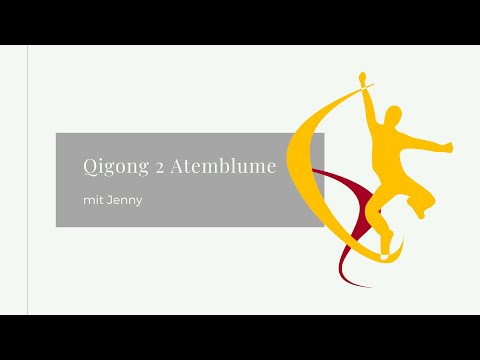 Qigong 2 - Atemblume
