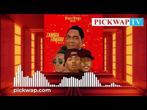 DOPE BOYS RAY DEE - ZAMBIA FORWARD HH CONGRATULATIONS SONG