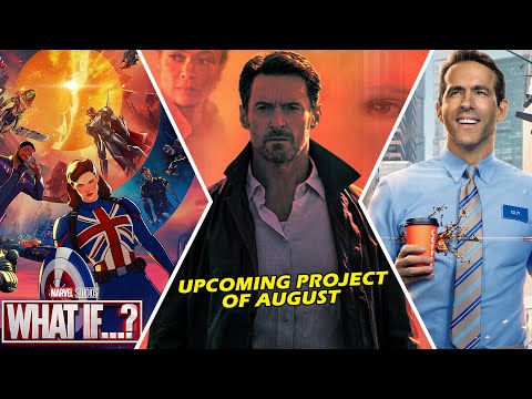 13 Exciting Movies and TV Shows Releasing in August 2021