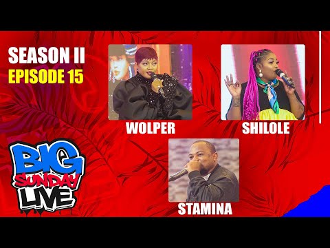 BIG SUNDAY LIVE WITH SHILOLE | JACKLINE WOLPER | STAMINA