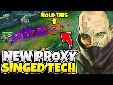 I invented a brand new Proxy Singed strategy and nobody knows about it