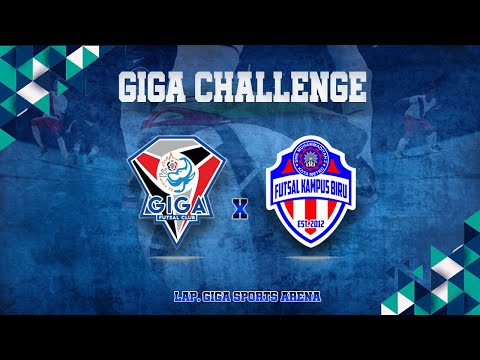HIGHLIGHT GIGA FC VS FKB GIGA FUTSAL CHALLENGE 2021