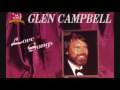 Glen Campbell - Love Songs (1990) - The Last Thing On My Mind