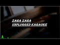 Zara Zara Unplugged Karaoke | Rock Version | RHTDM | Free Unplugged Karaoke